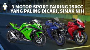 3 Motor Sport Fairing 250cc yang Paling Dicari, Simak Nih
