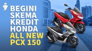 Begini Skema Kredit Honda All New PCX 150