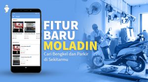 Cari Bengkel dan Parkir di Sekitarmu, Fitur Baru Moladin