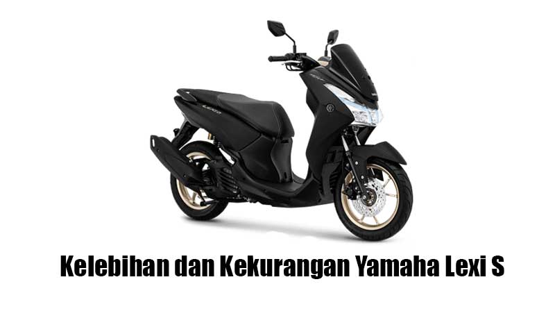 ini-dia-kelebihan-dan-kekurangan-yamaha-lexi-s