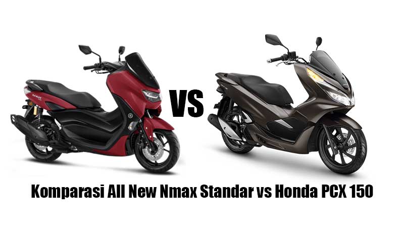 komparasi-all-new-nmax-standar-vs-pcx-150,-siapa-layak-di-beli?