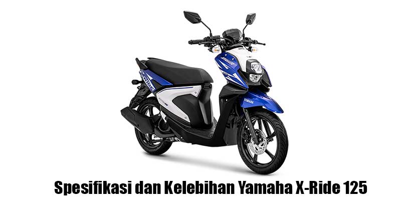 spesifikasi-dan-kelebihan-yamaha-x-ride-125