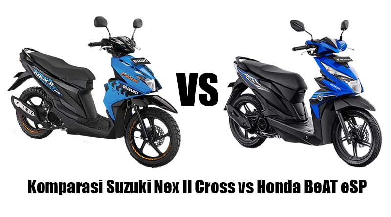 komparasi-motor-matik-murah;-suzuki-nex-ii-cross-vs-honda-beat-esp