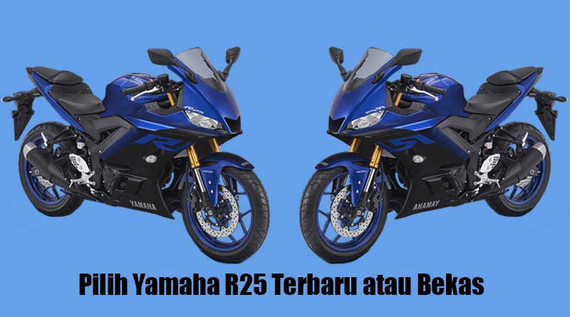 perbandingan-harga-yamaha-r25-terbaru-dan-bekas