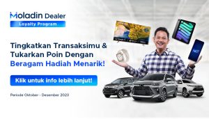 Moladin Dealer Loyalty Program, Tukar Poin untuk Dapatkan Hadiah!