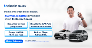 Gabung Moladin Dealer, Dapatkan Diskon Biaya Admin 50%