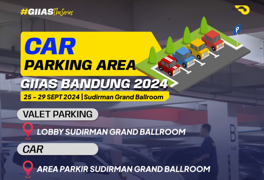 Parkir Mobil dan Motor GIIAS Bandung 2024