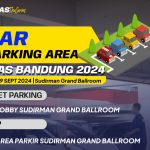 Catat Nih Sob Lokasi Parkir Mobil dan Motor GIIAS Bandung 2024 - Tuwaga